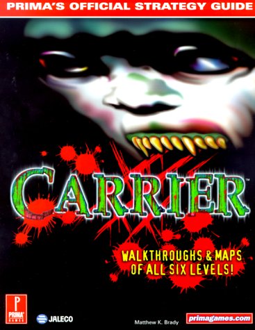Prima Games: Carrier Official Strategy Guide (Books)