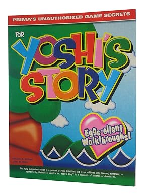Prima Games: Unauthorized Game Secrets For Yoshi's Story (Books)
