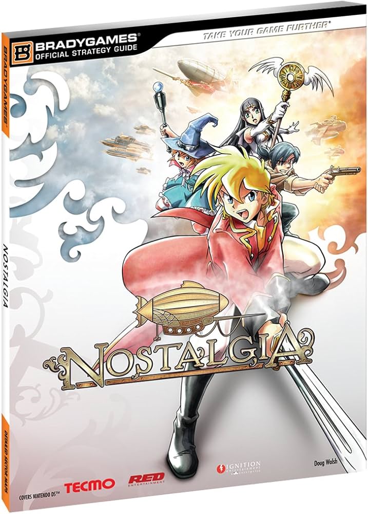 Brady Games: Nostalgia Official Strategy Guide (Books)