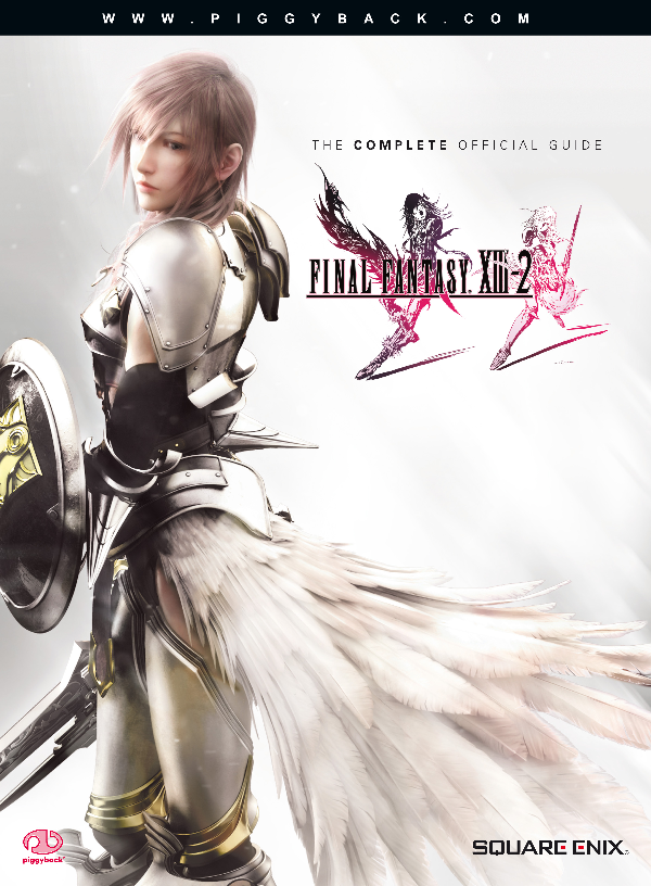 Piggyback: Final Fantasy XIII-2 The Complete Official Guide (Books)