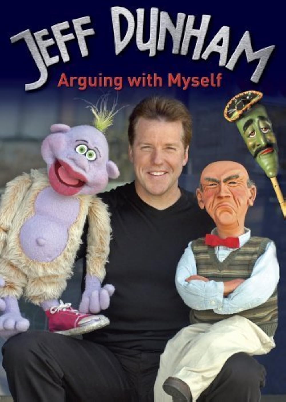 Jeff Dunham: Arguing with Myself (DVD)