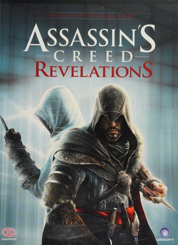 Assassin's Creed Revelations: The Complete Official Guide (Books)