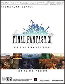 J2Games.com | BradyGames: Final Fantasy XI Official Strategy Guide for PS2 & PC (Books) (Pre-Owned).