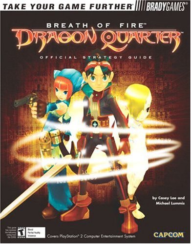 Brady Games: Breath of Fire Dragon Quarter Guide (Books)