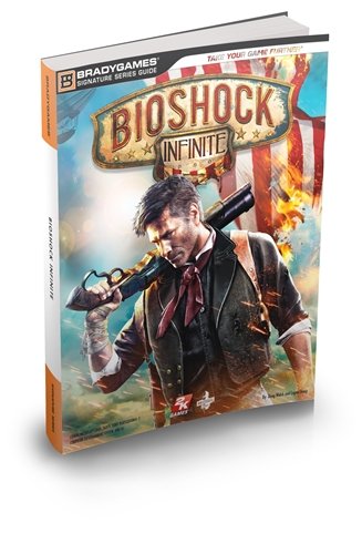 Bradygames: Bioshock Infinite Strategy Guide (Books)