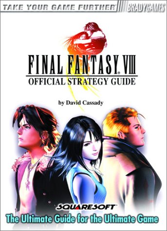Brady Games: Official Final Fantasy VIII Strategy Guide (Books)