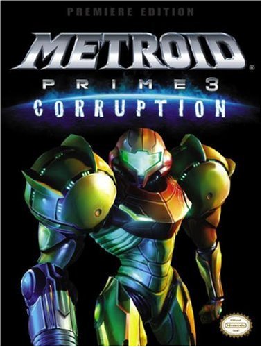 Prima Games: Metroid Prime 3: Corruption Premiere Edition Guía de estrategia (Libros)