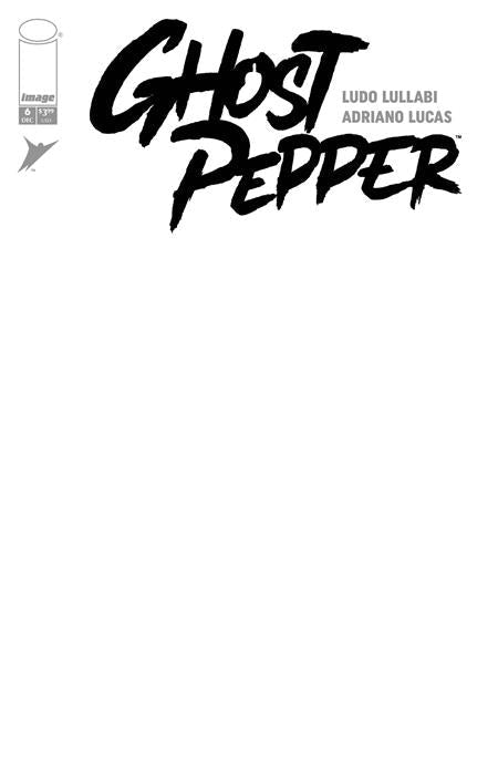 Ghost Pepper #6 F Blank Sketch Variant (12/17/2025) Image