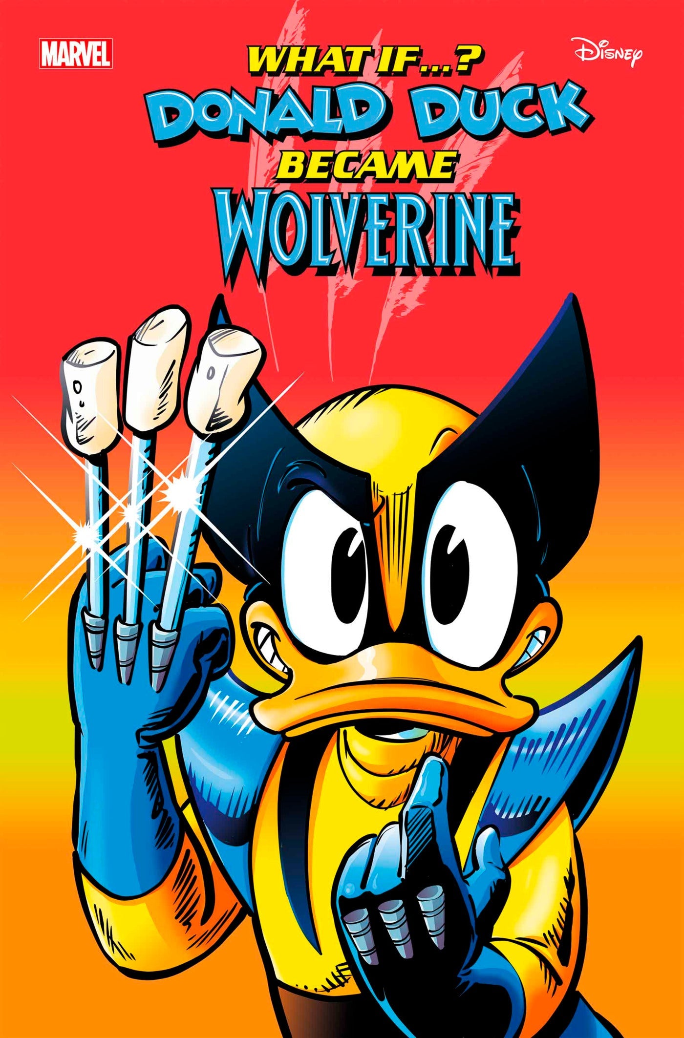 Marvel & Disney What If...? Donald Duck Became Wolverine #1 A Glada Perissintto Luca Barbieri (07/31/2024) Marvel