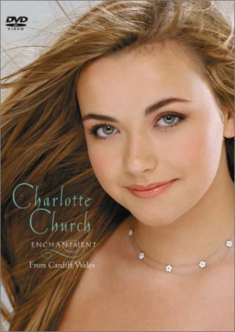 Charlotte Church: Enchantment From Cardiff,  Wales (DVD) (Pre-Owned)