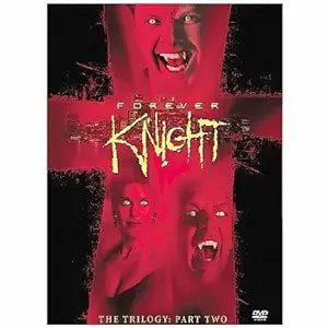 Forever Knight - The Trilogy, Part 2 Full Screen (DVD) (Pre-Owned)