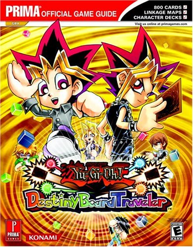 Prima Games: Yu-Gi-Oh! Destiny Board Traveler Official Game Guide (Books)