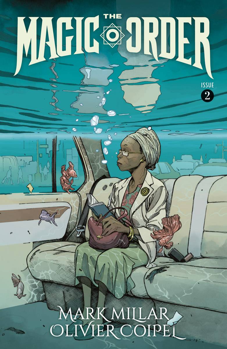 MAGIC ORDER #2 (OF 6) Oliver Coipel (MR) (07/18/2018)
