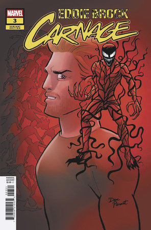 Eddie Brock Carnage #3 B Dan Parent Variant (04/23/2025) Marvel
