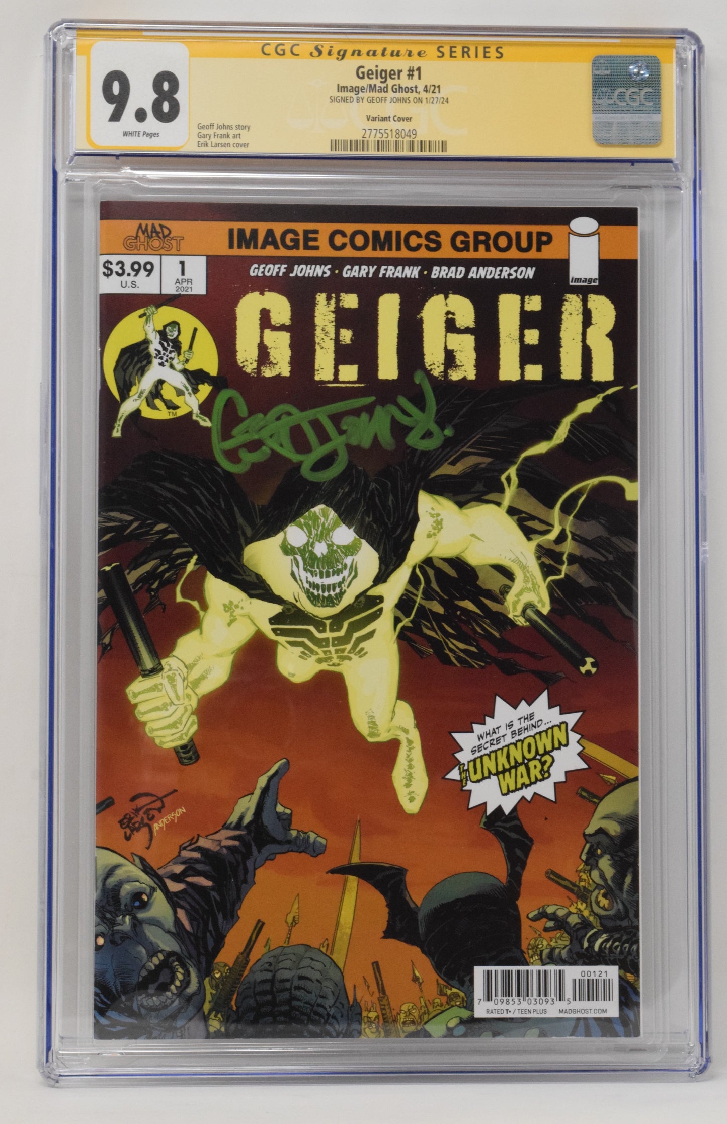 Geiger 1 Image 2021 CGC SS 9.8 Erik Larsen Variant SIGNED Geoff Johns