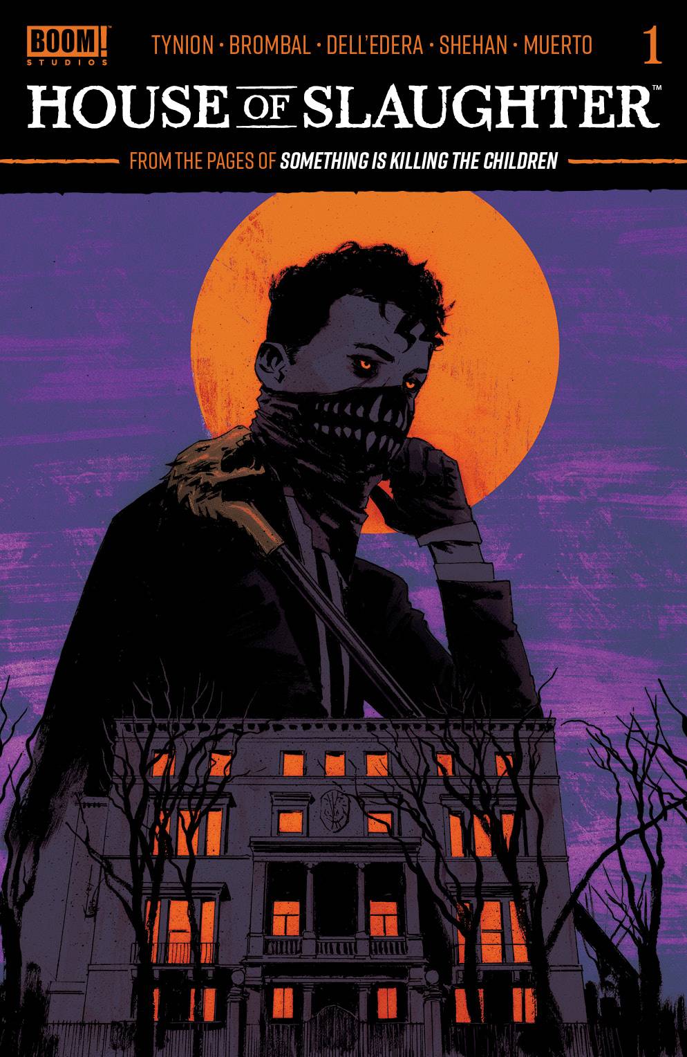 House of Slaughter #1 C Chris Shehan Foil Variant Something Is Killing The Children (10/27/2021) Boom