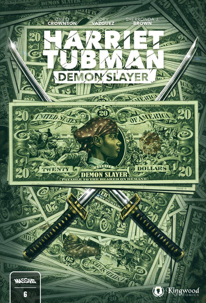 Harriet Tubman Demon Slayer #6 B Reveal Variant (02/28/2024) Massive