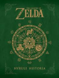 The Legend Of Zelda Hardcover Hyrule Historia (Books)
