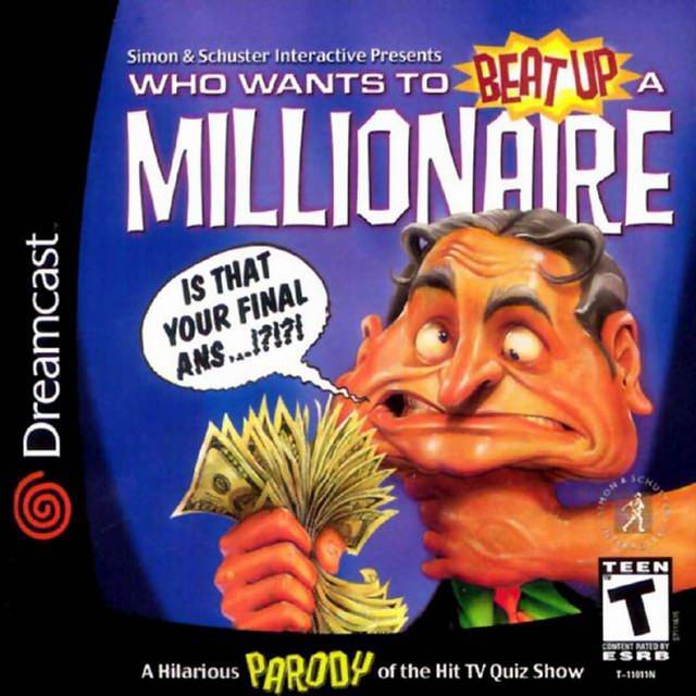 ¿Quién quiere darle una paliza a un millonario (Sega Dreamcast)