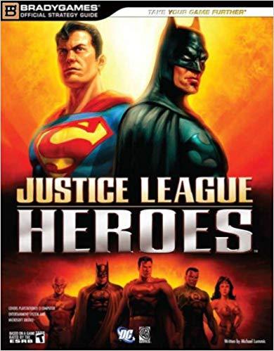 J2Games.com | Brady Games: Justice League Heroes Guide (Books) (Pre-Owned).
