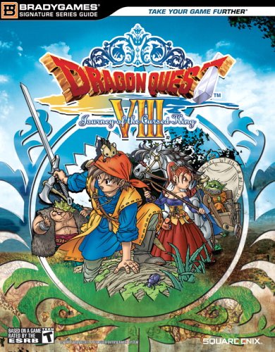 Brady Games: Dragon Quest VIII Journey of the Cursed King Official Strategy Guide (Books)