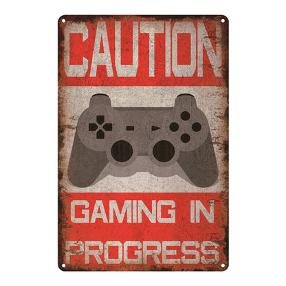 "Caution Gaming in Progress" Metal Poster Tin Sign (Toys)