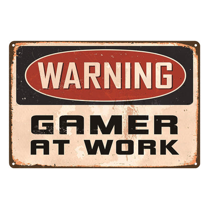 "Warning Gamer At Work" Metal Poster Tin Sign (Toys)