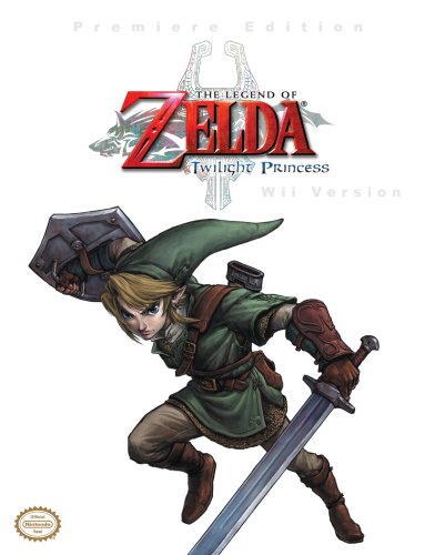 Prima: The Legend of Zelda Twilight Princess Premiere Edition Strategy Guide (Wii Version) (Books)